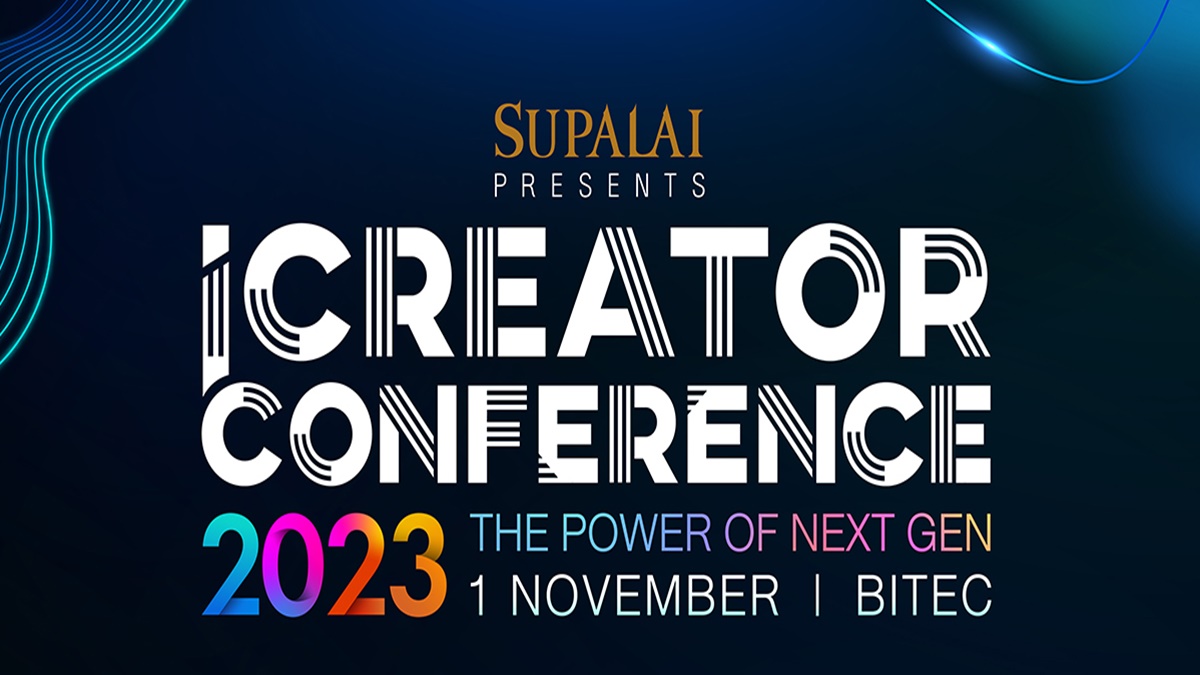 “iCreator Conference 2023 Presented by SUPALAI”